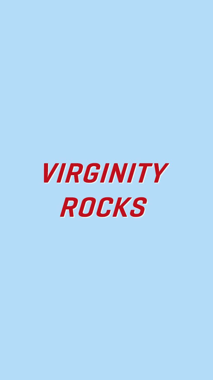 Virginity Rocks Statement Graphic Background