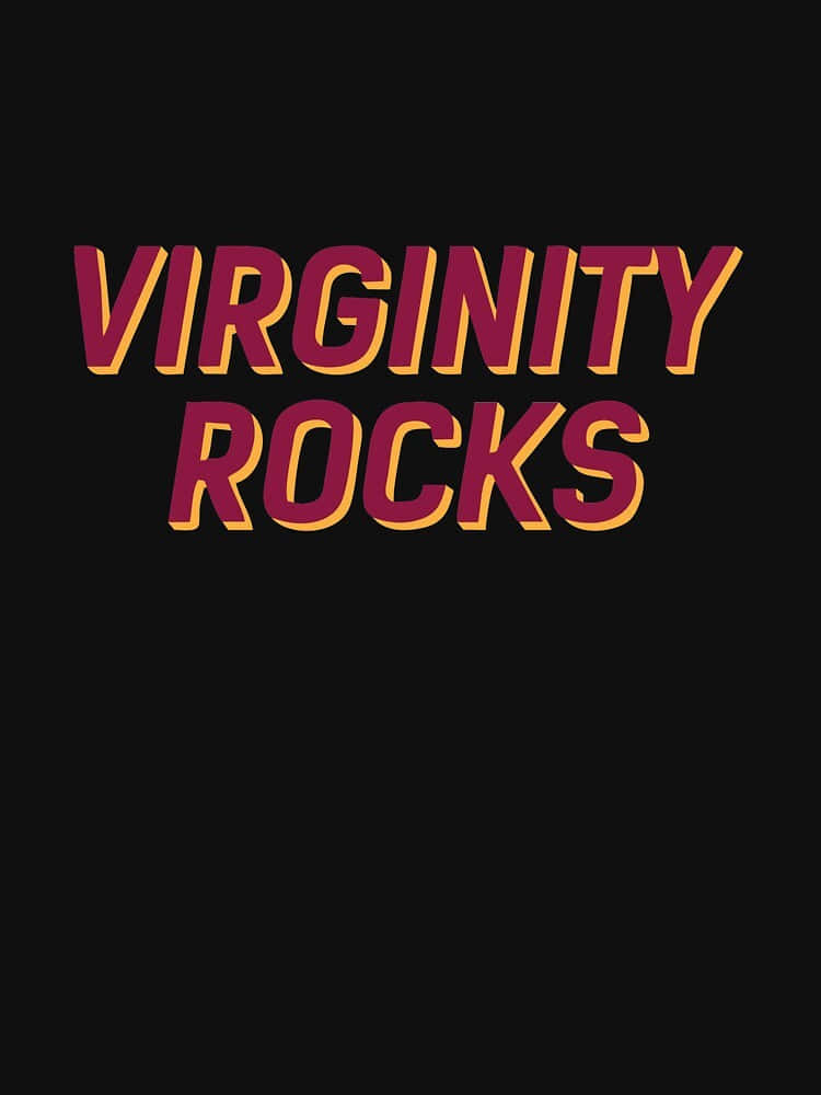 Virginity Rocks Statement Graphic Background