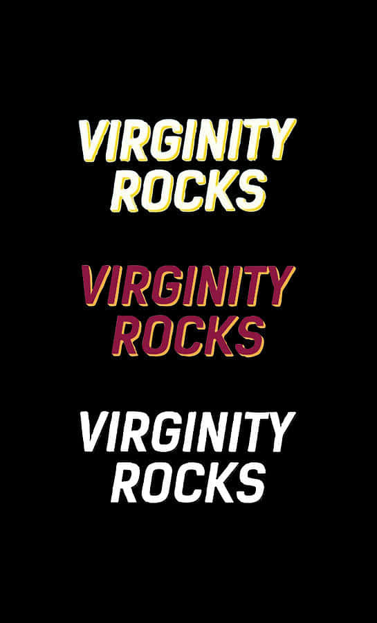 Virginity Rocks Text Design Background
