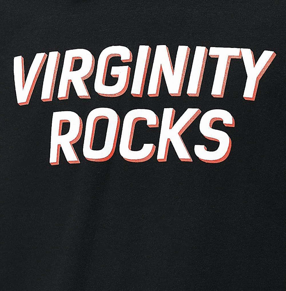 Virginity Rocks Text Graphic Background