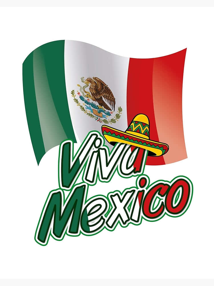 Viva Mexico Logo With A Flag And Sombrero Background