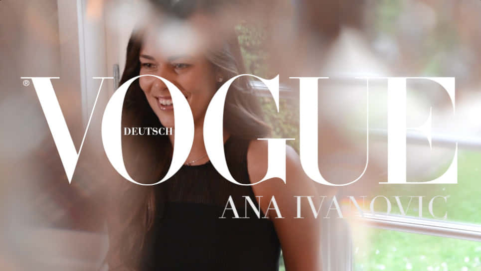 Vogue Deutsch Cover Preview Ana Ivanovic Background