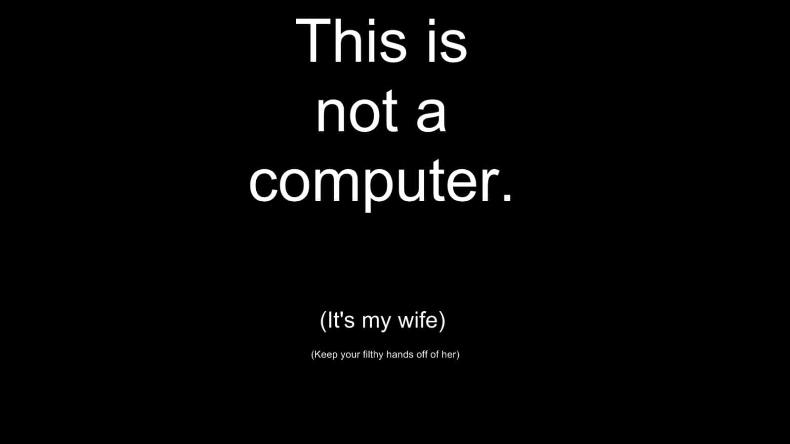 Vulgar Quote On Computer [wallpaper] Background