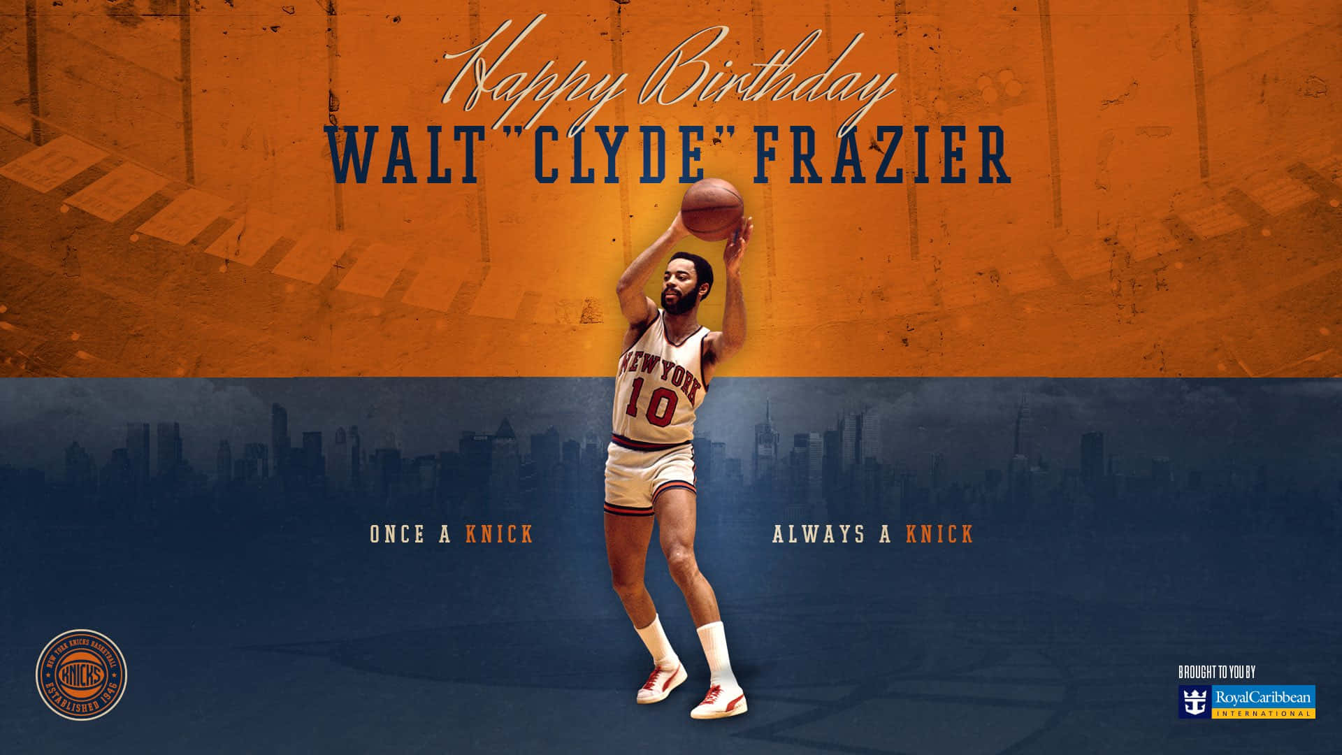 Walt Clyde Frazier New York Knicks Happy Birthday Background