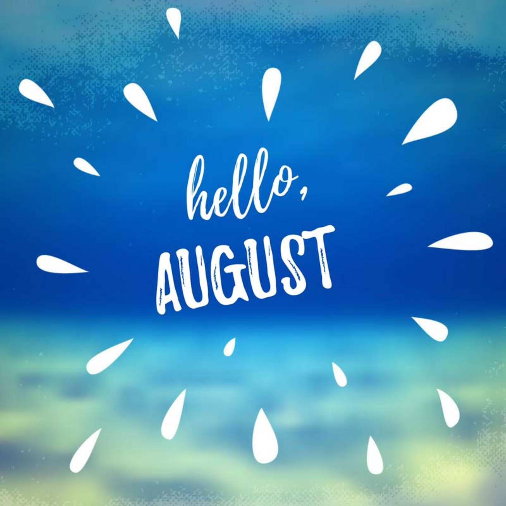 Warm Greetings For August! Background