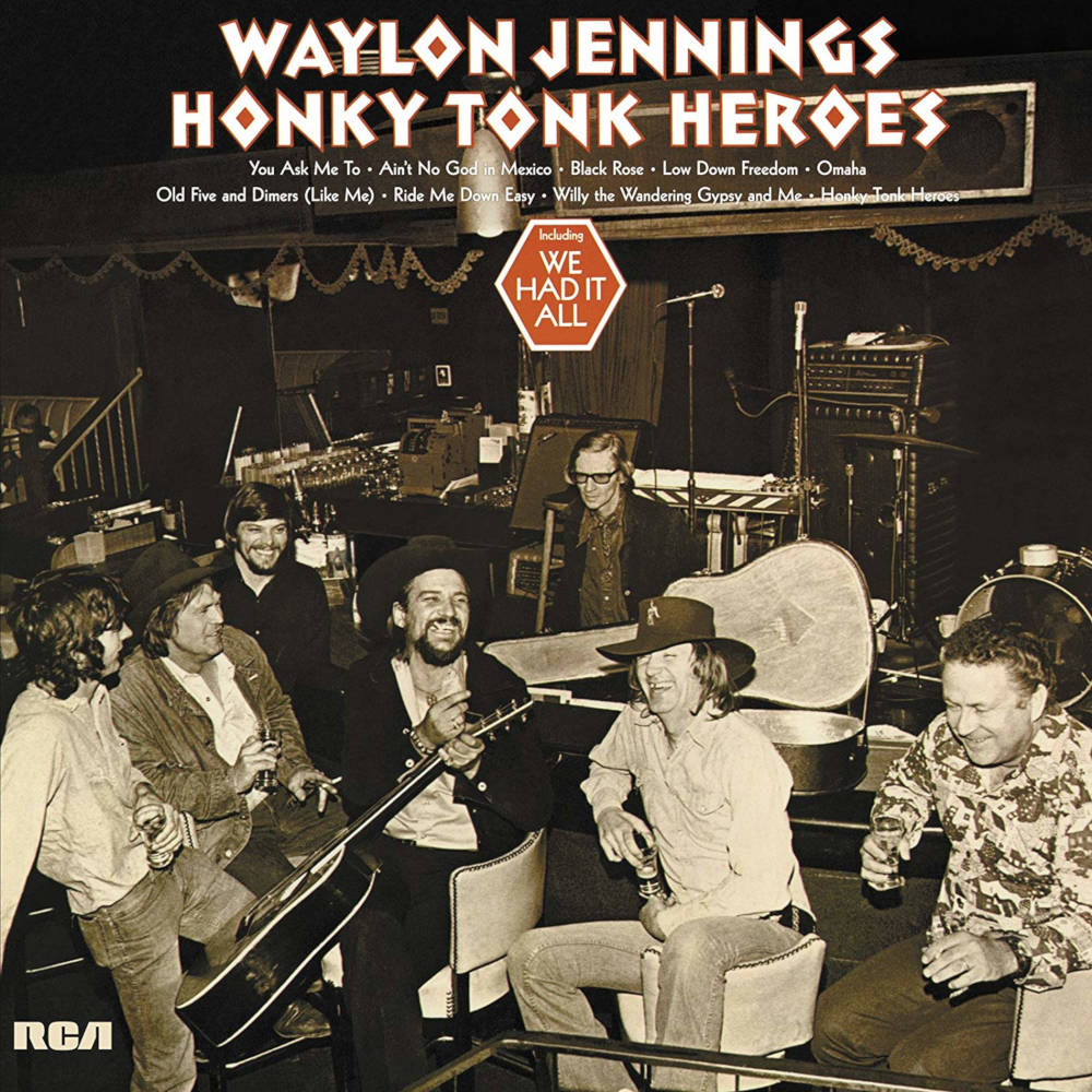 Waylon Jennings Honky Tonk Heroes Background