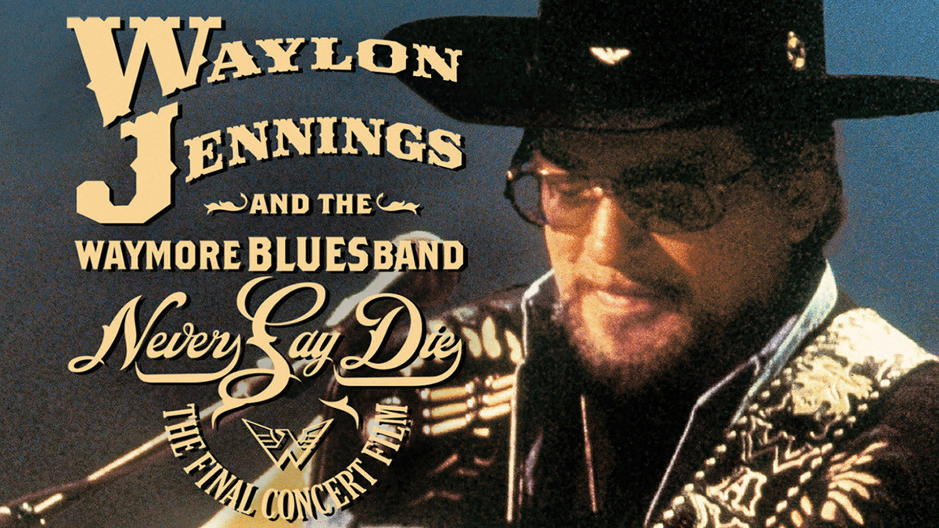 Waylon Jennings Never Say Die Background