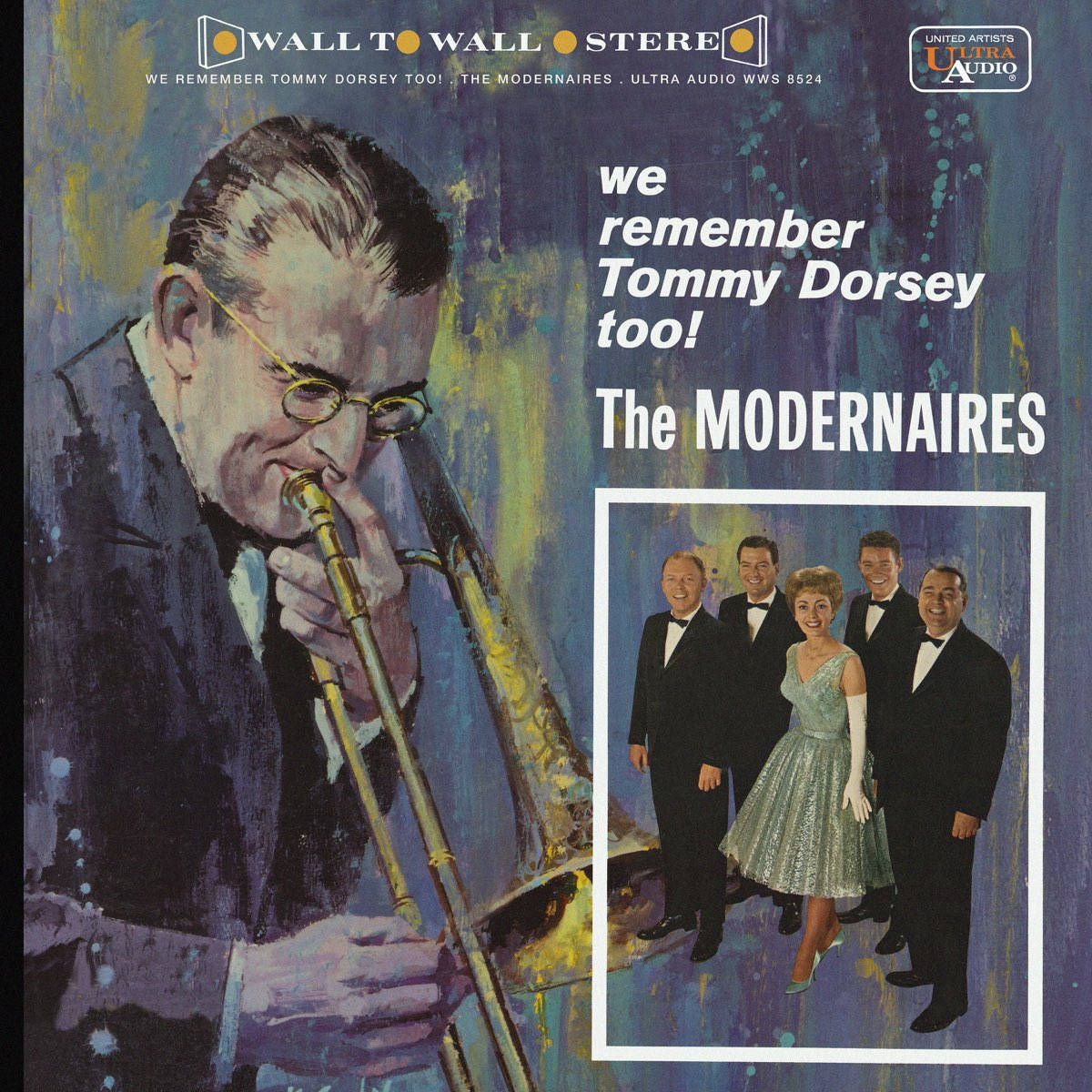 We Remember Tommy Dorsey Too The Modernaires