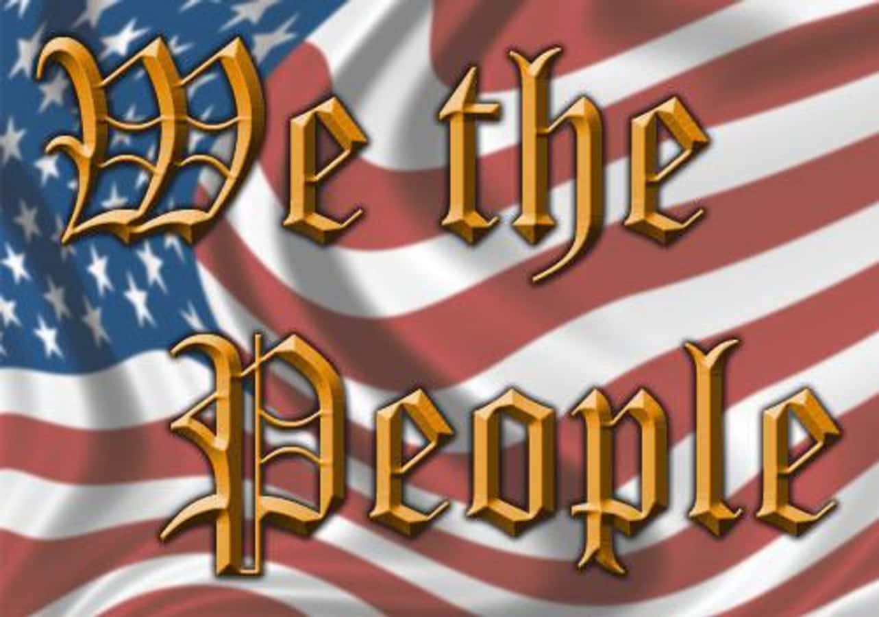 We The People On Wavy Us Flag Background