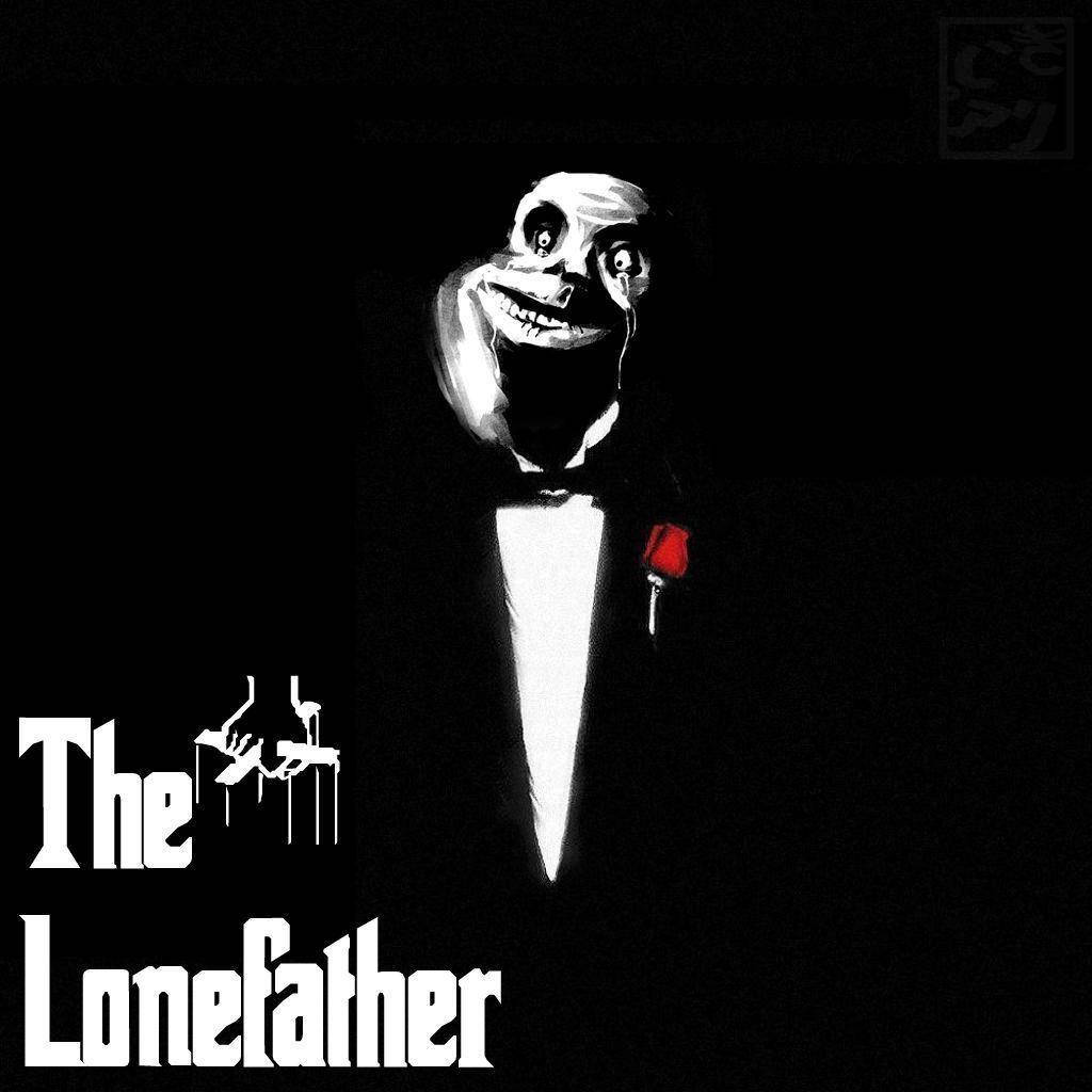 Weird Lonefather Forever Alone Background