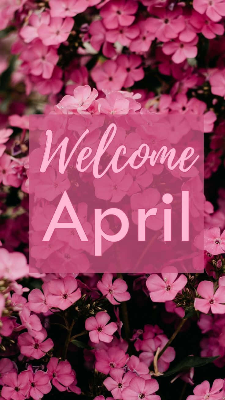 Welcome April Floral Backdrop Background