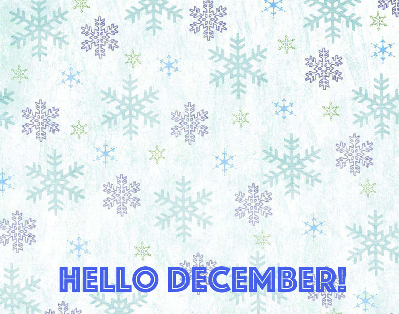 Welcome December And The Joy Of The Holiday Season!