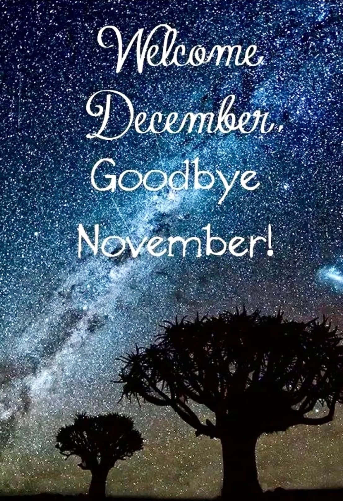 Welcome December Goodbye November Background