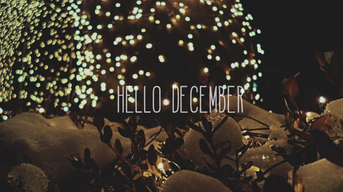 “welcome December - Season Of Joy And New Beginnings” Background