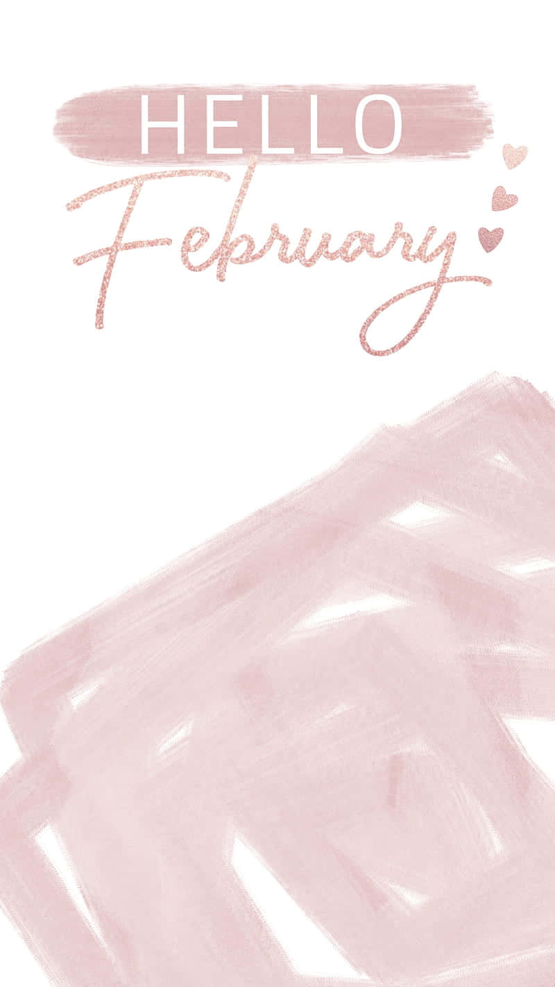 Welcome February Background