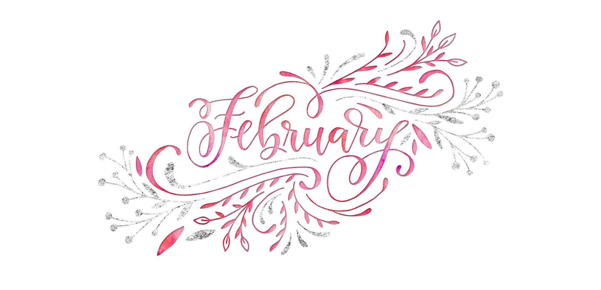 “welcome February With A Beautiful Burst Of Pink.” Background