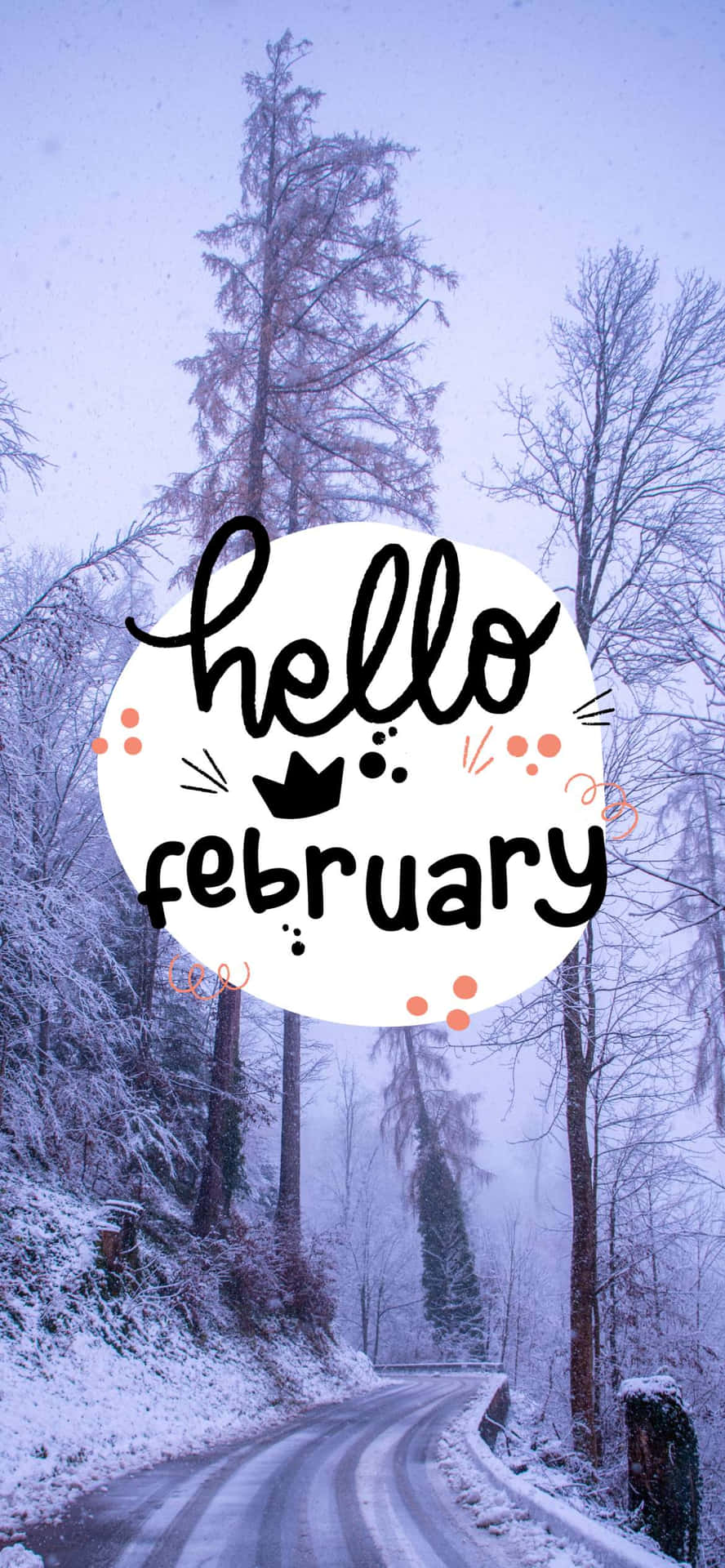 Welcome To February! Background