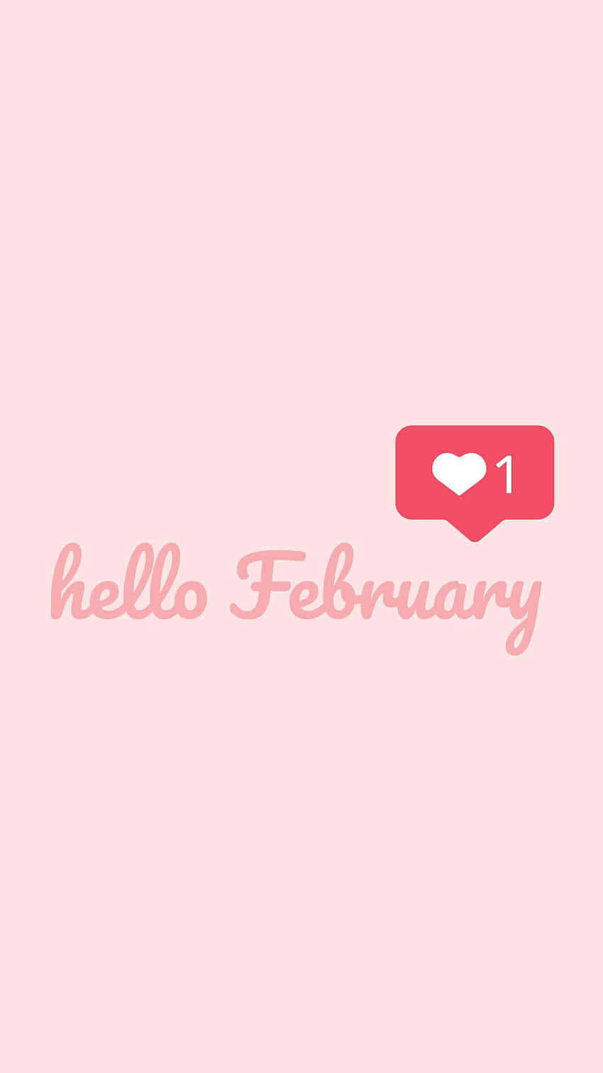 Welcome To Hello February Background
