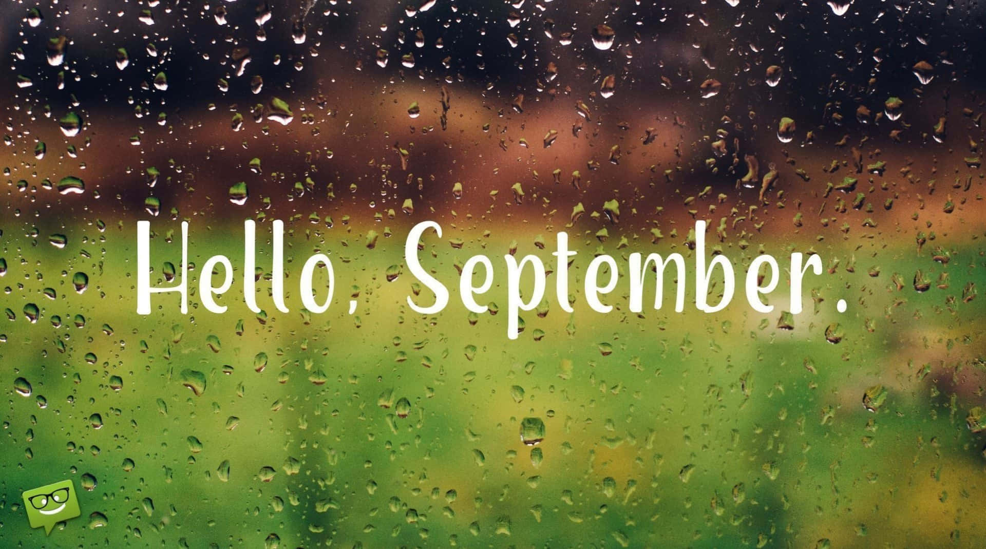 Wet Window With Hello September Greeting Background