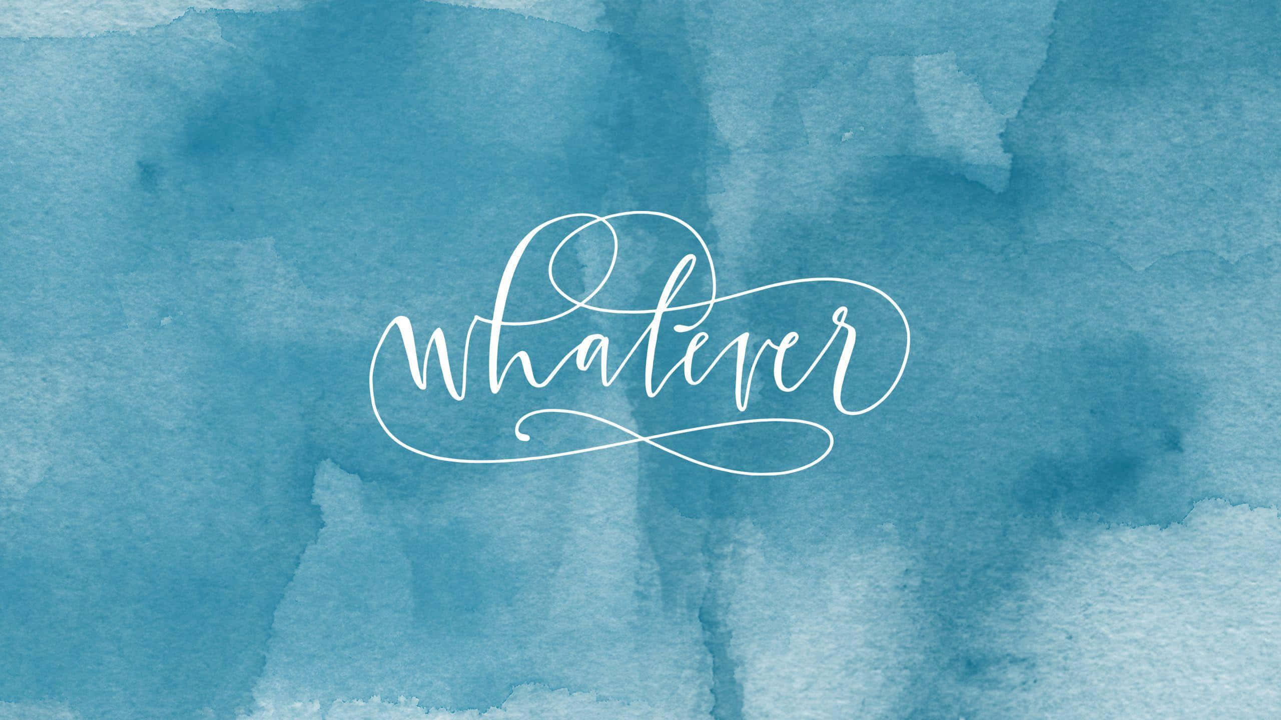 What If - Watercolor Hand Lettering Background