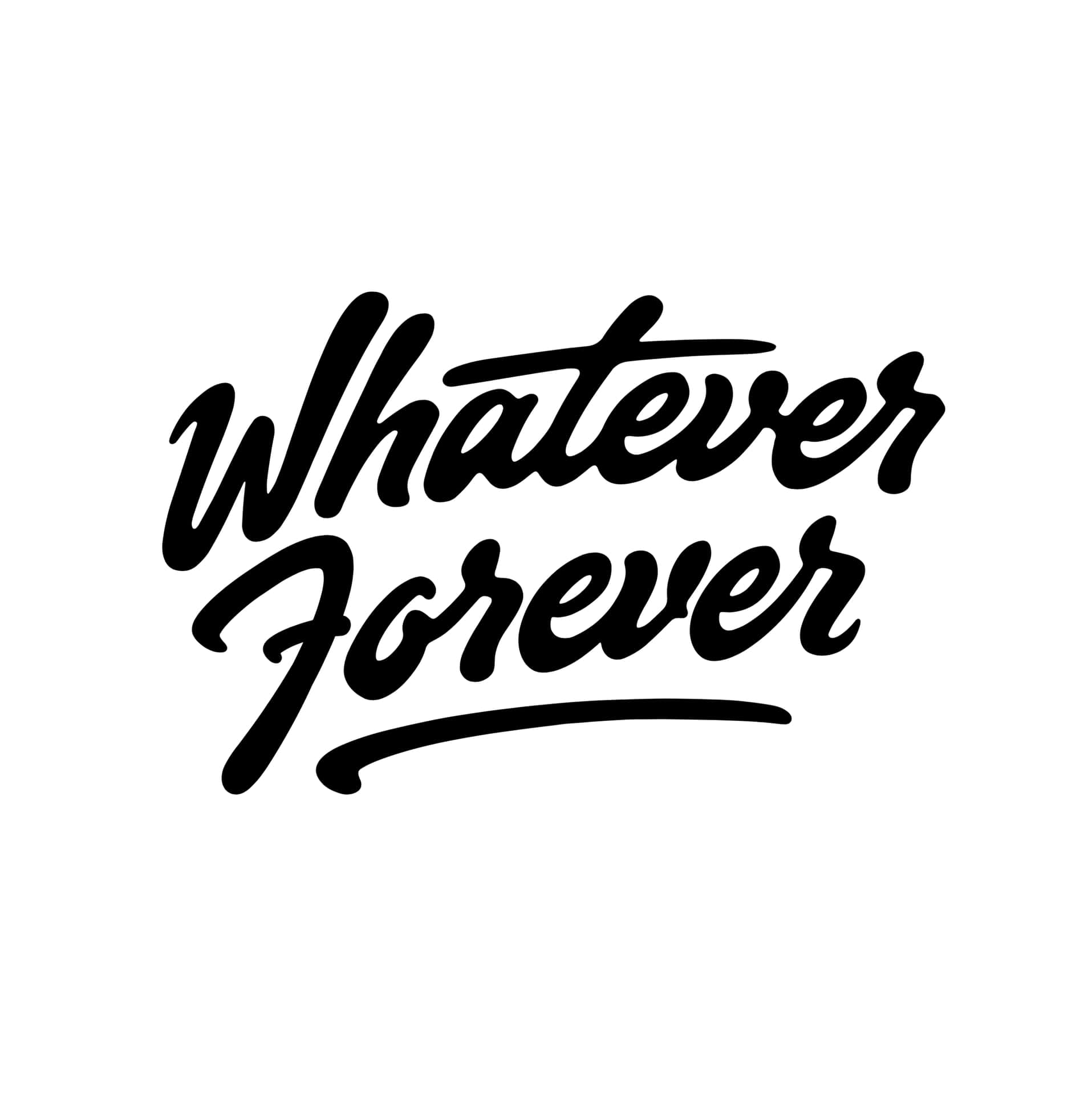 Whatever Forever Logo On A White Background Background