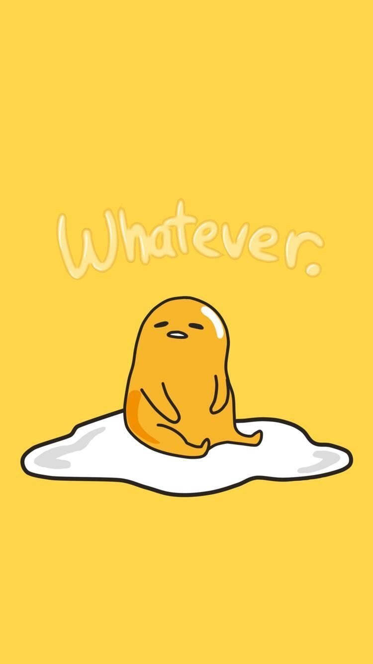 Whatever, Says Gudetama Aesthetic Background