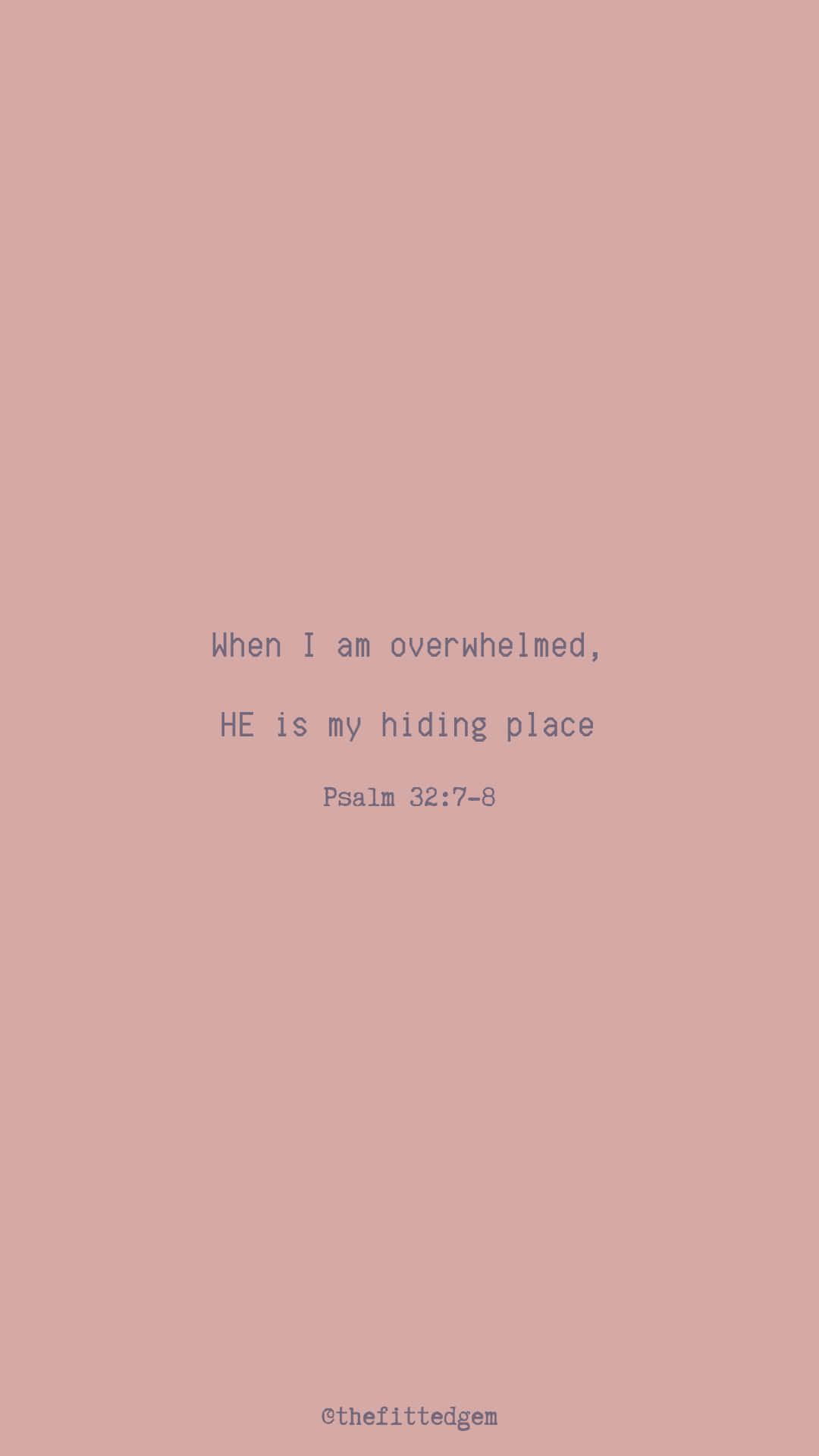 When I Am Overwhelmed Bible Quote