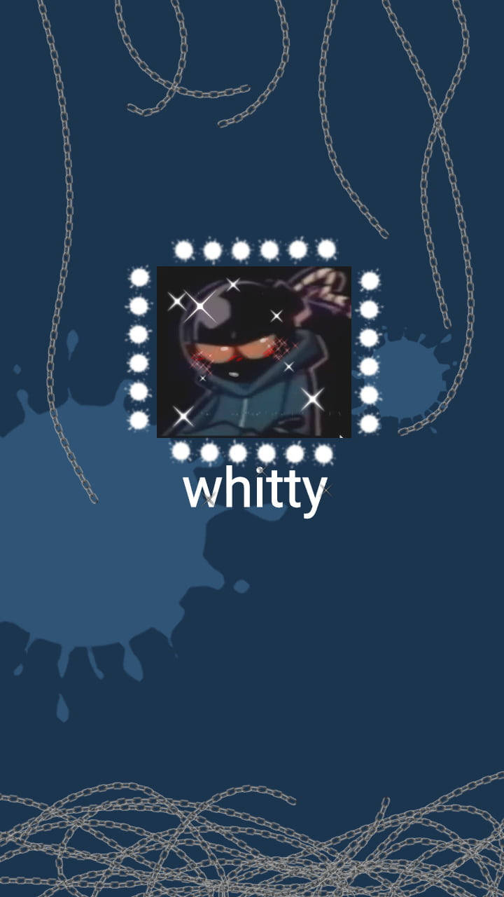 Whitty With Chains