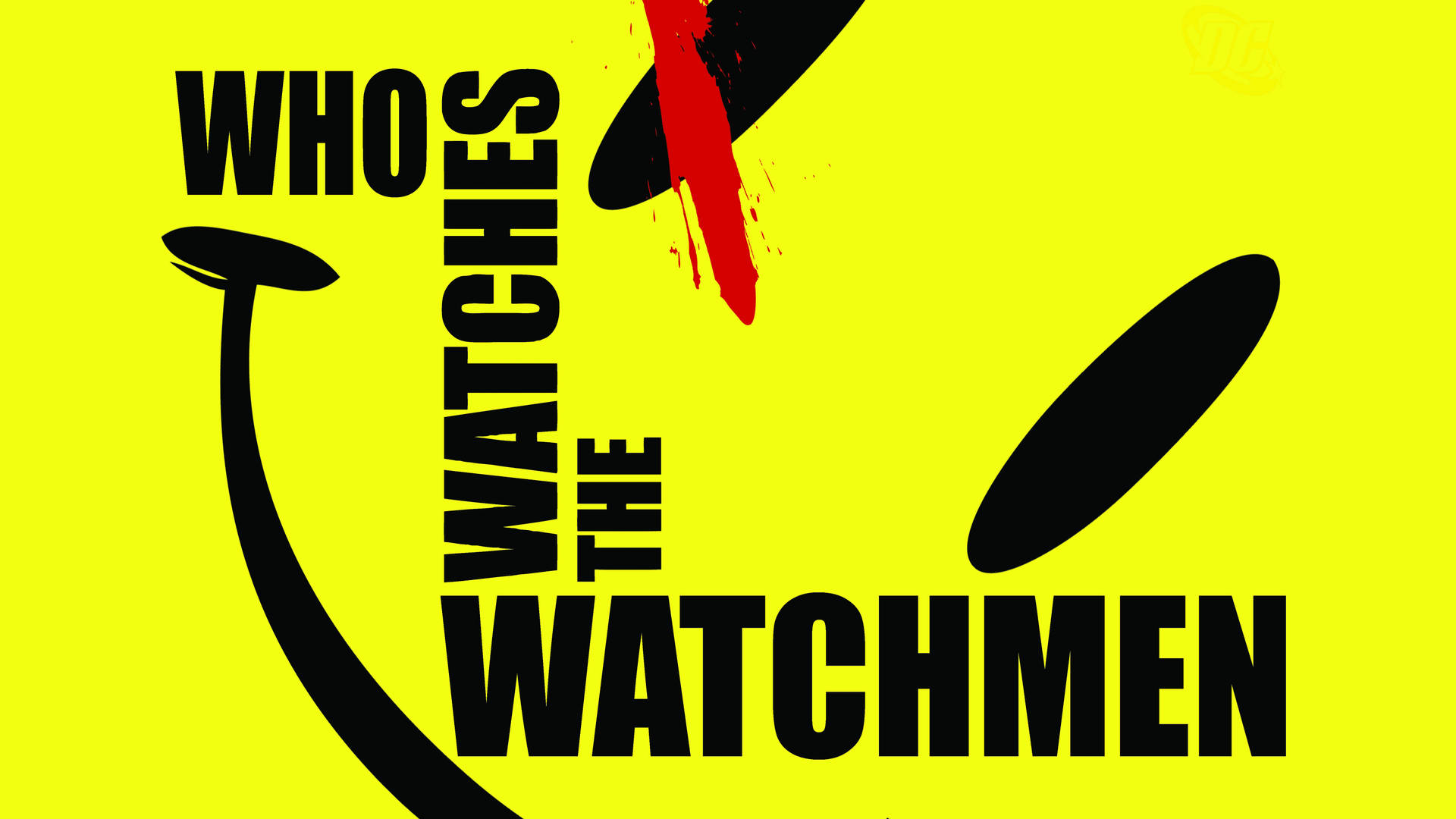 Who Watches The Watchmen Background