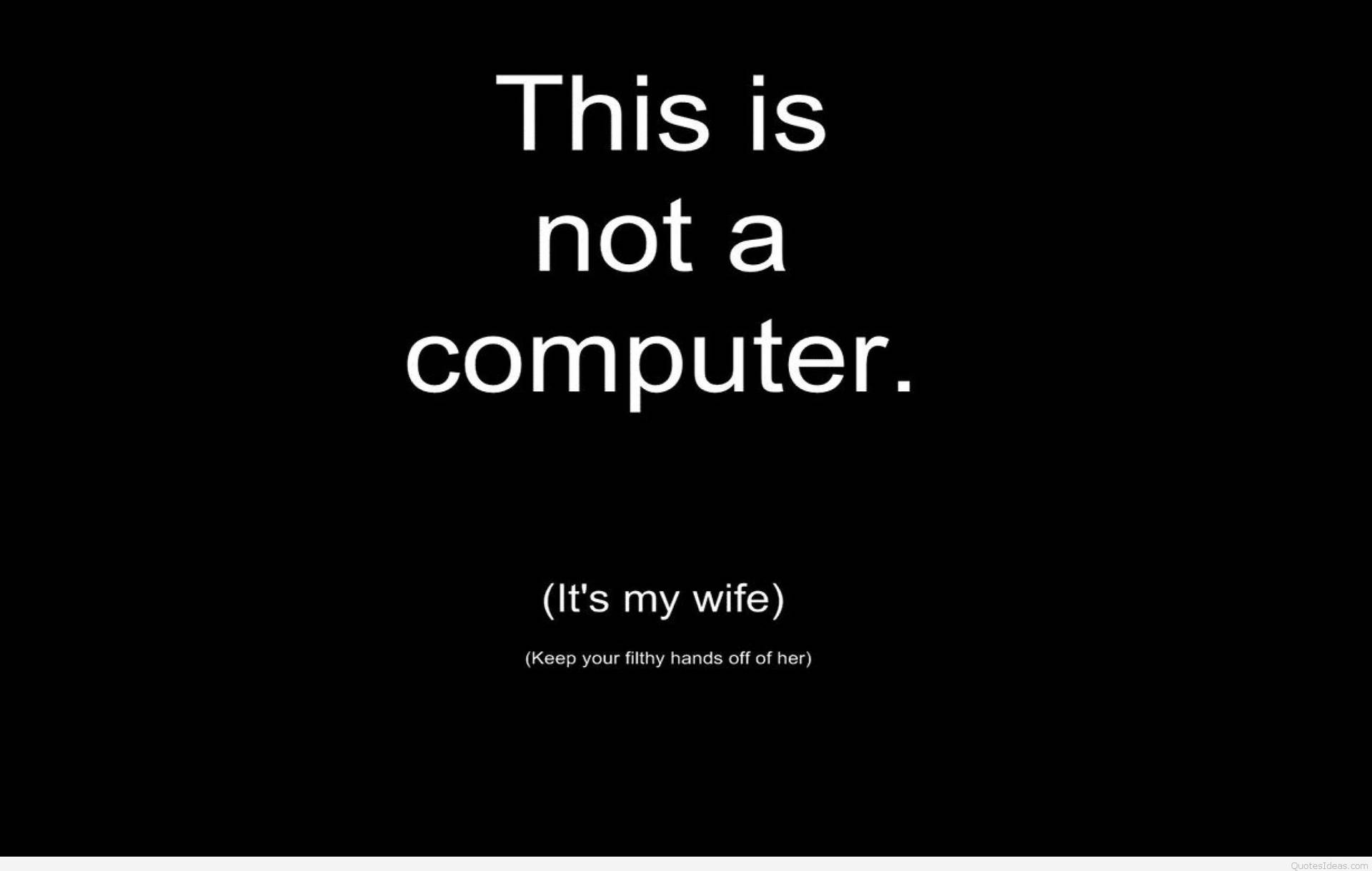 Wife Quotes Laptop Background