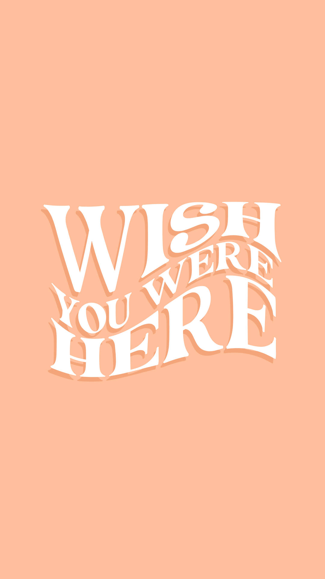 Wish You Were Here Pastel Minimalist Background