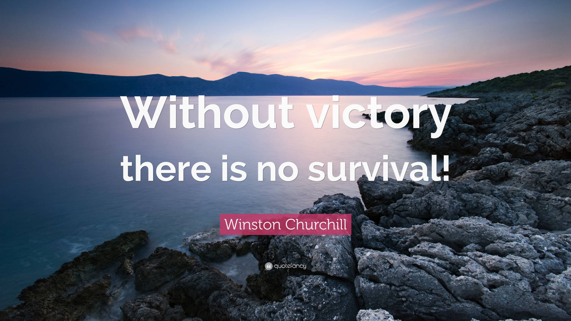 Without Victory No Survival Quote Background
