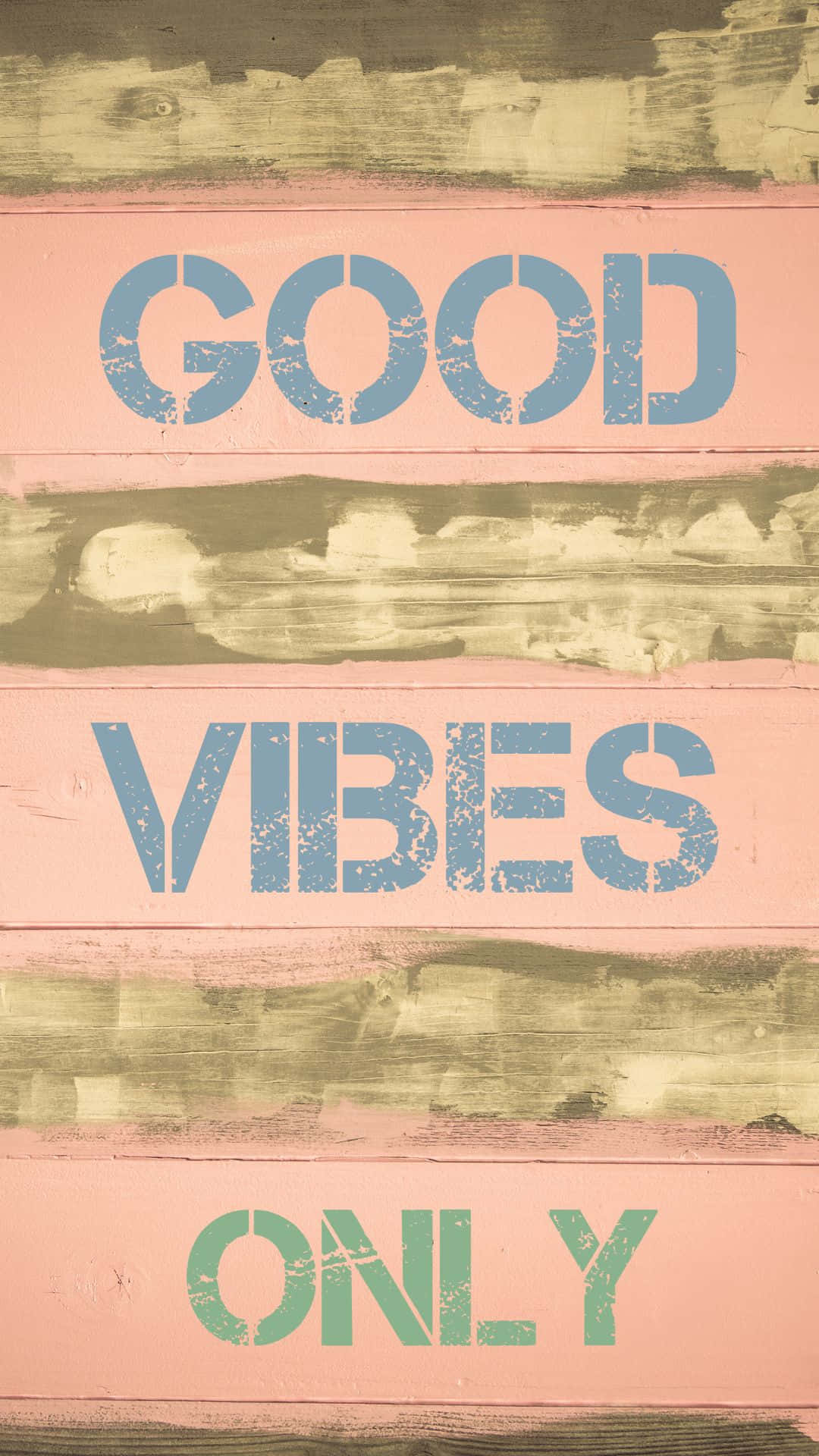 Wooden Surface Good Vibes Iphone Background
