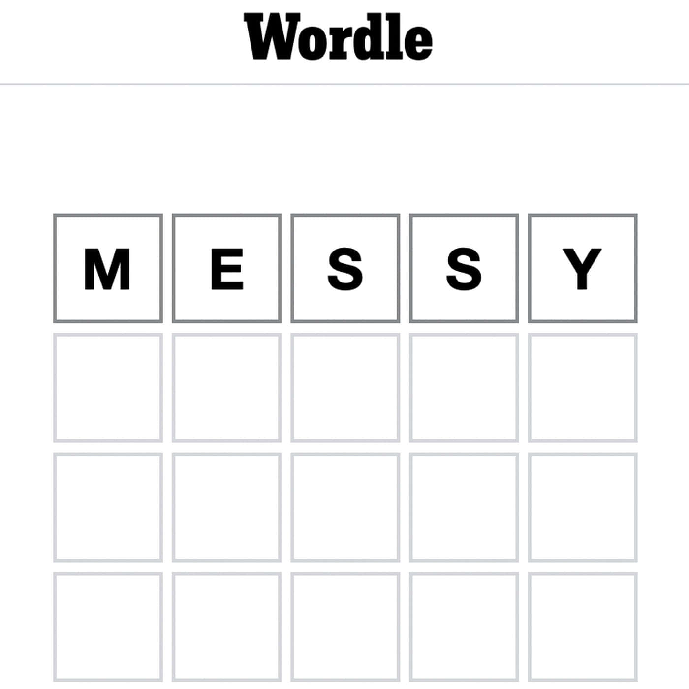 Wordle Game Screenshot M E S S Y Background