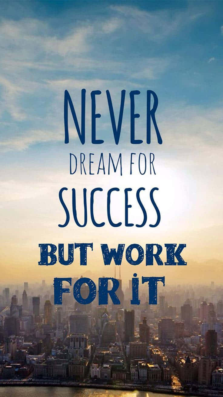Work For Success Inspirational Quote Background
