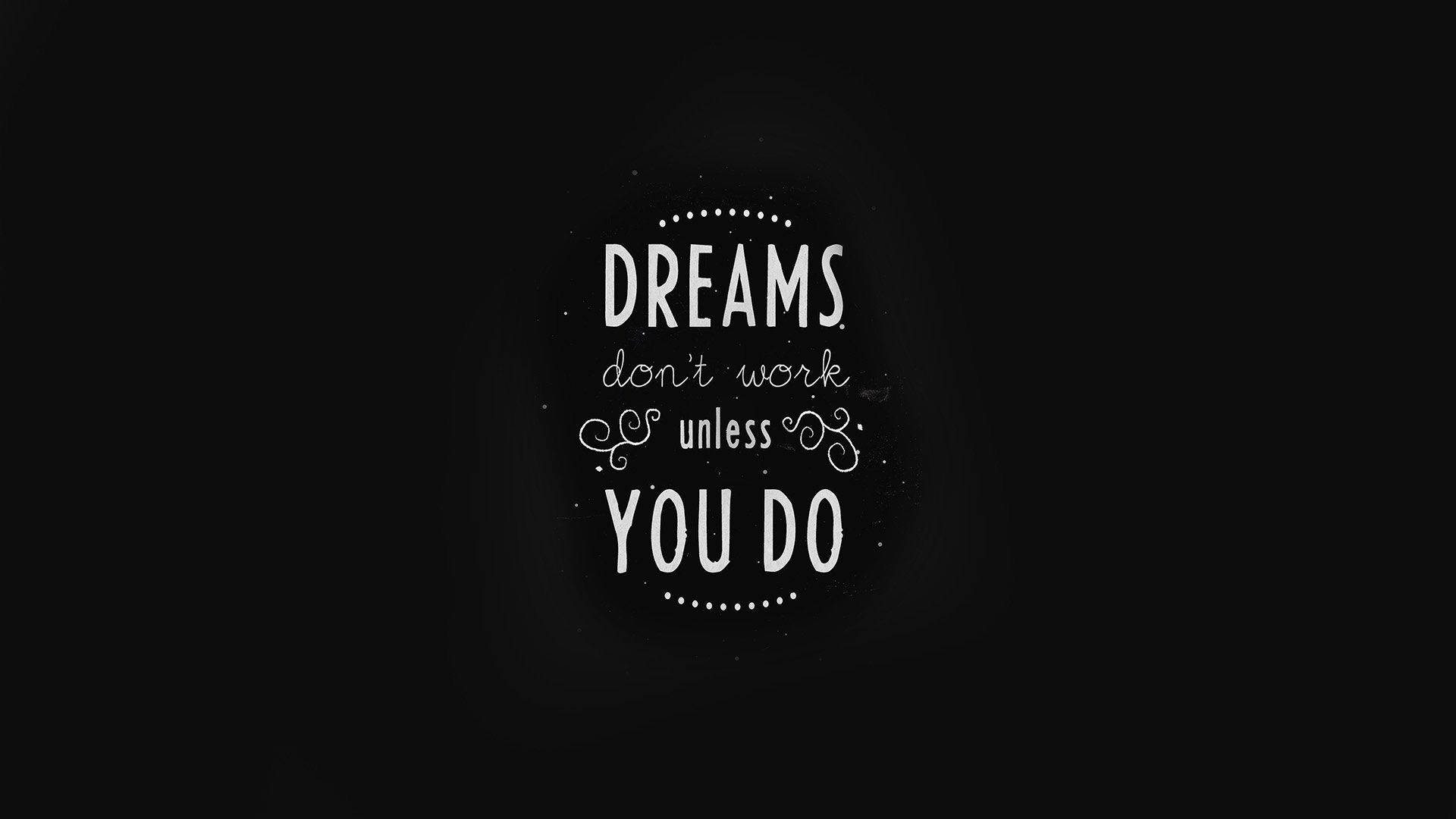 Work For Your Dreams Motivational Image