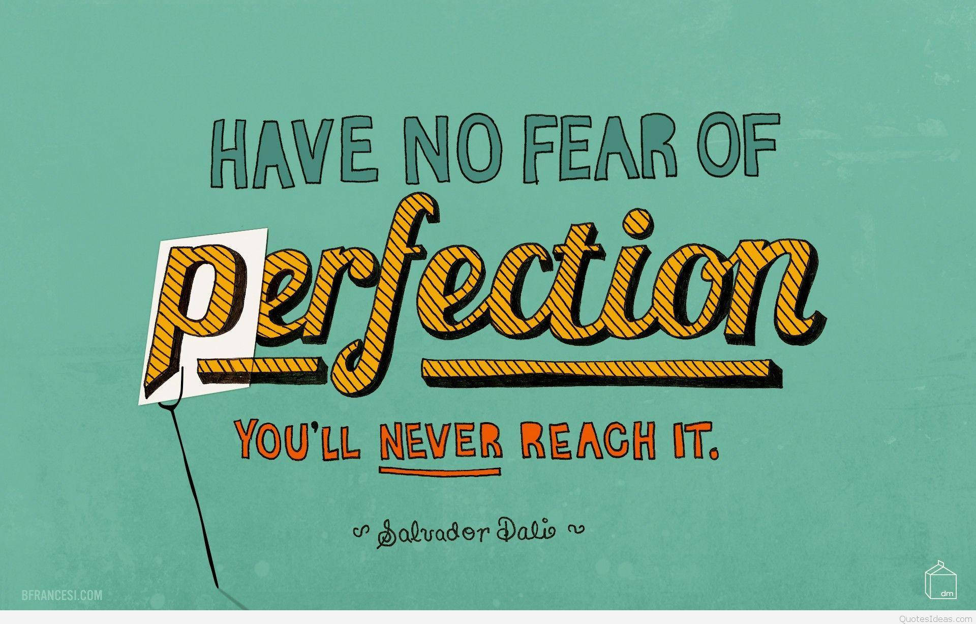 Working Perfection Quotes Background