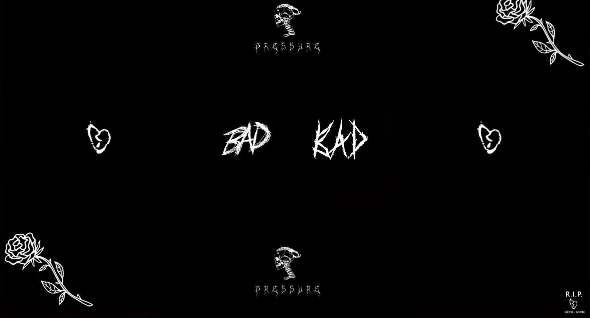 Xxxtentacion Laptop Song Bad Background