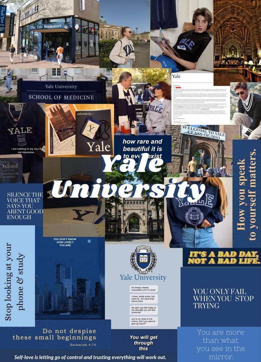 Yale University Collage And Quotes