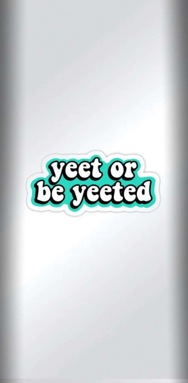 Yet Or Be Yettee Sticker Background