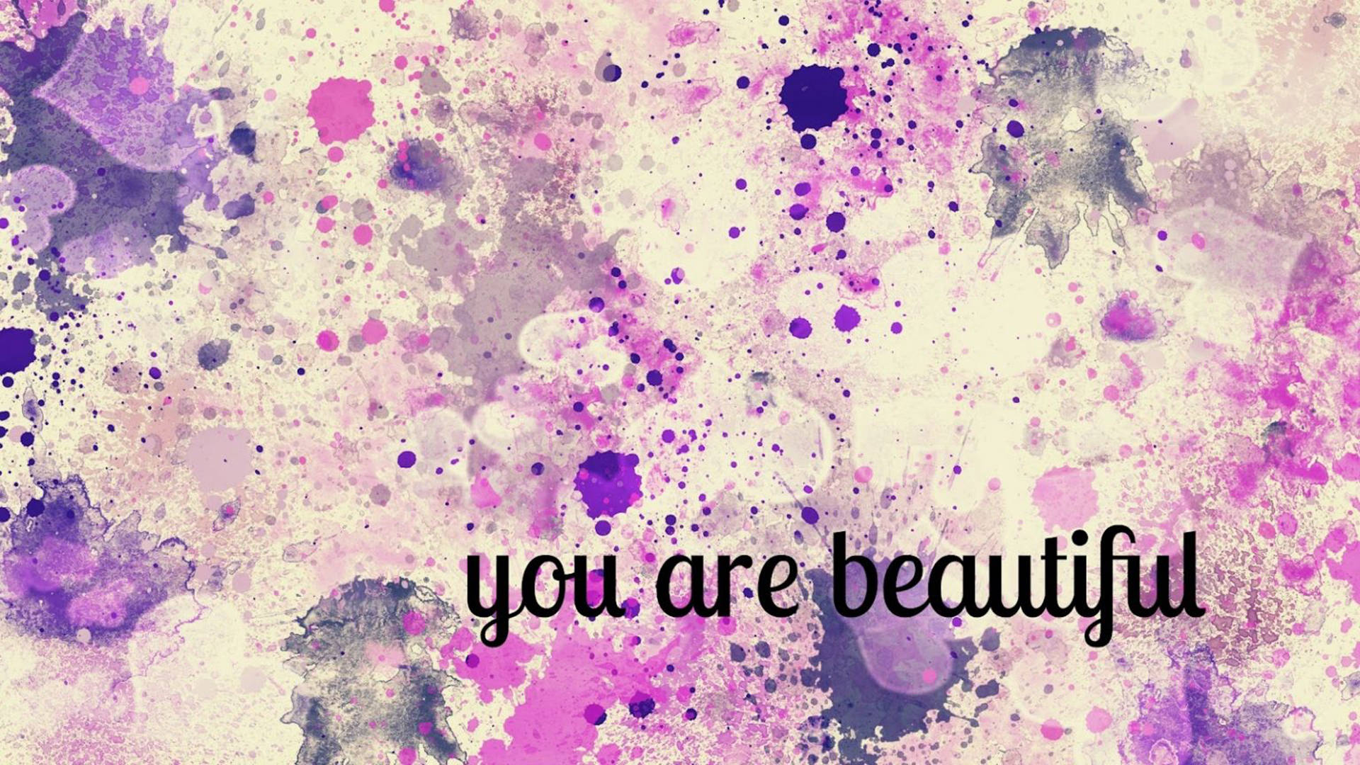 You Are Beautiful Painted Art Background