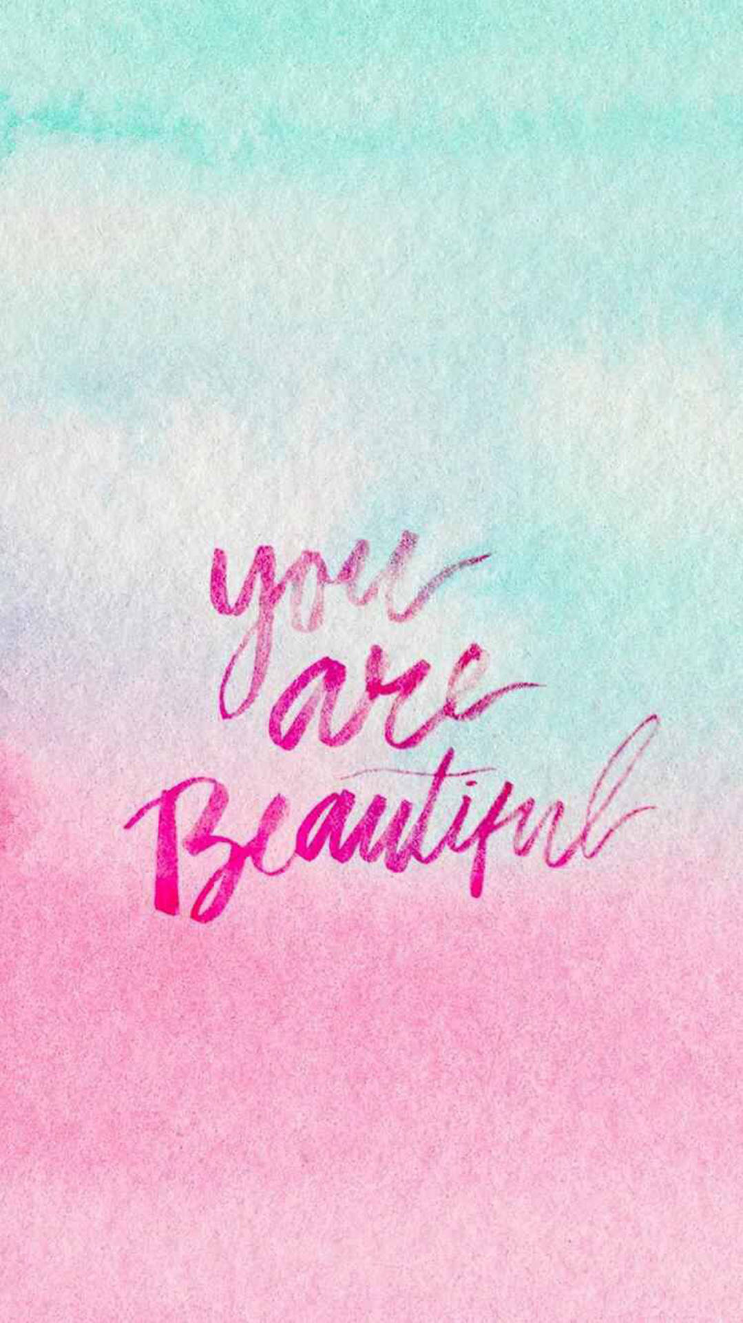 You Are Beautiful Pastel Background
