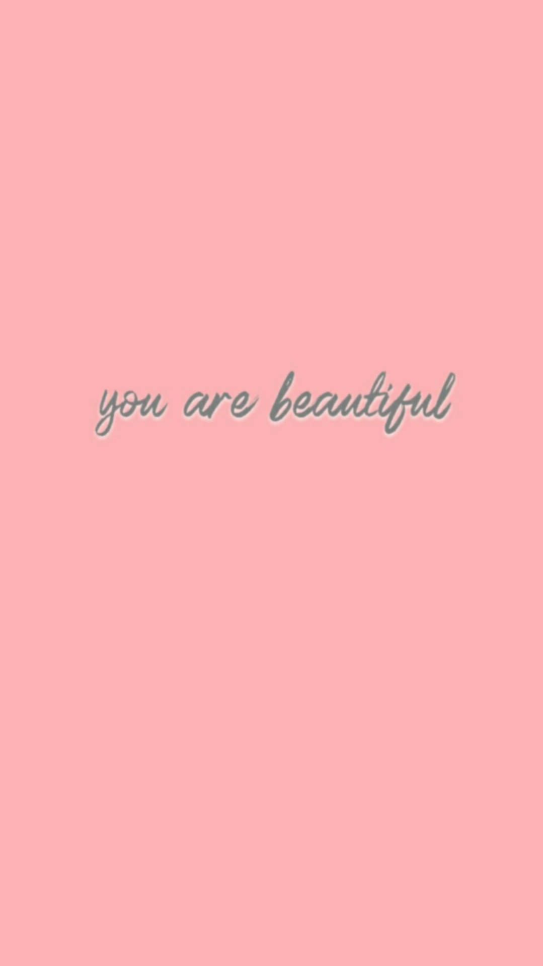 You Are Beautiful Pink Background Background