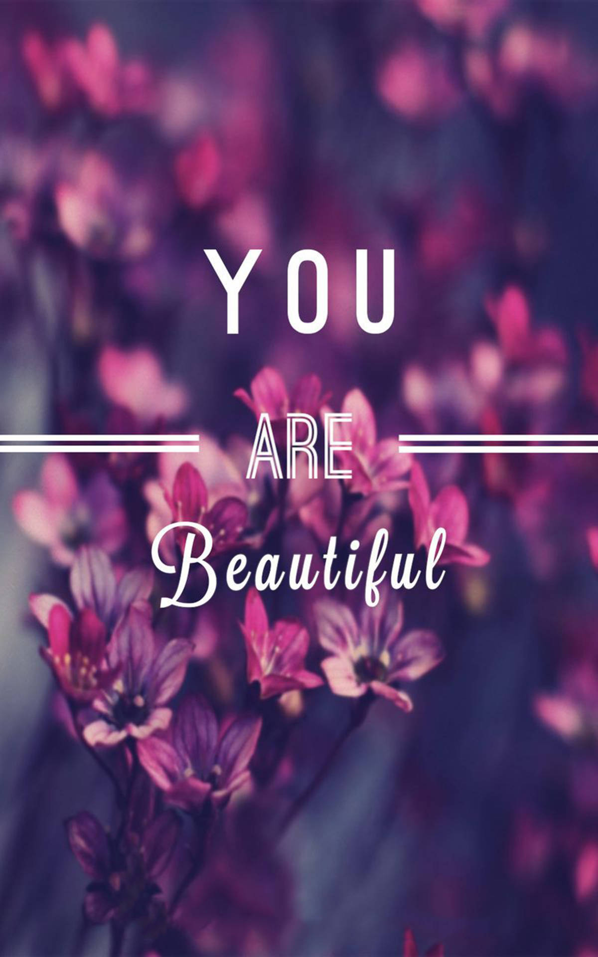 You Are Beautiful Purple Flowers Background
