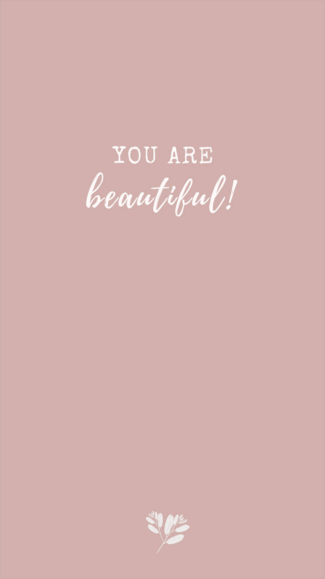 You Are Beautiful Satin Pink Background