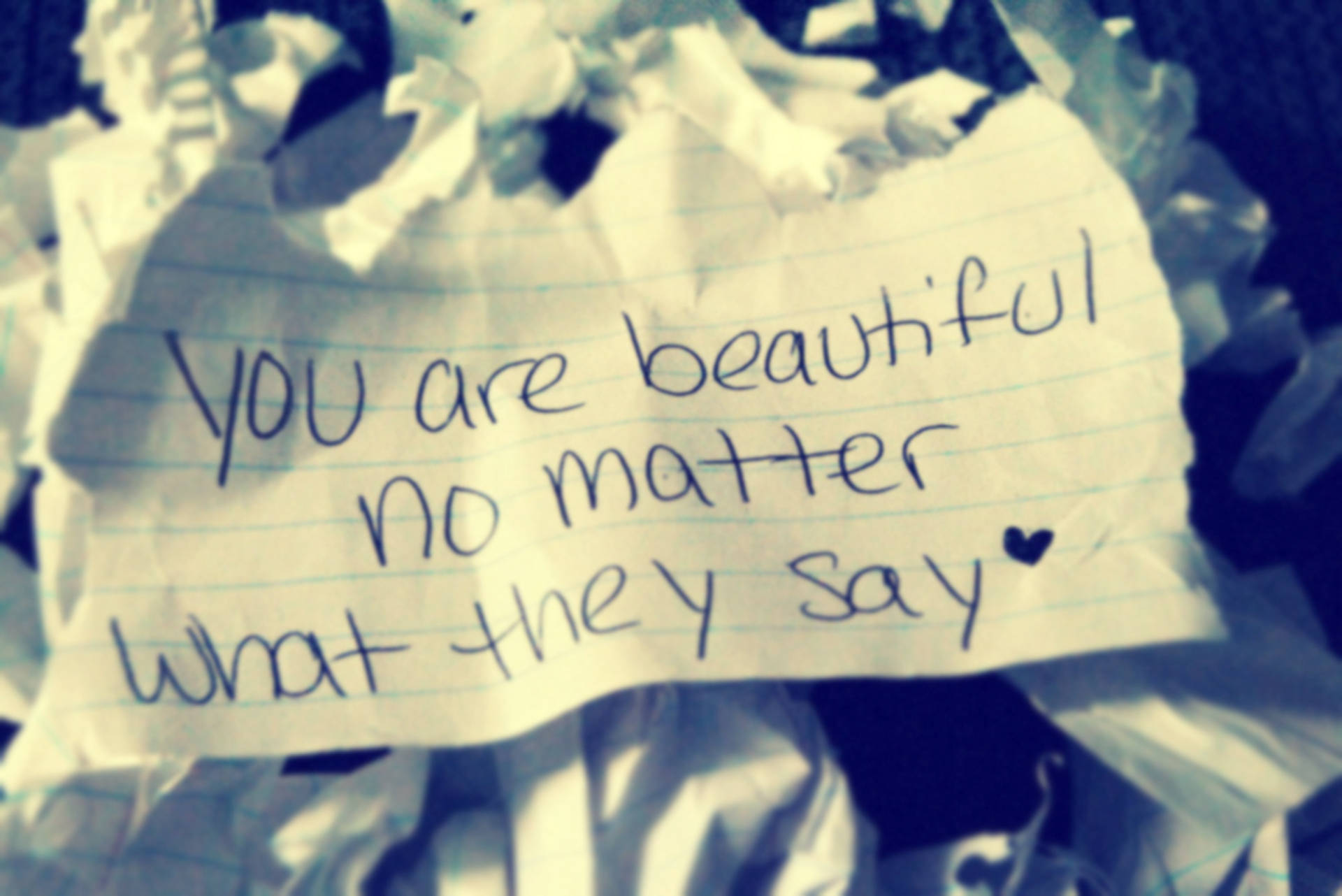 You Are Beautiful Torn Paper Background