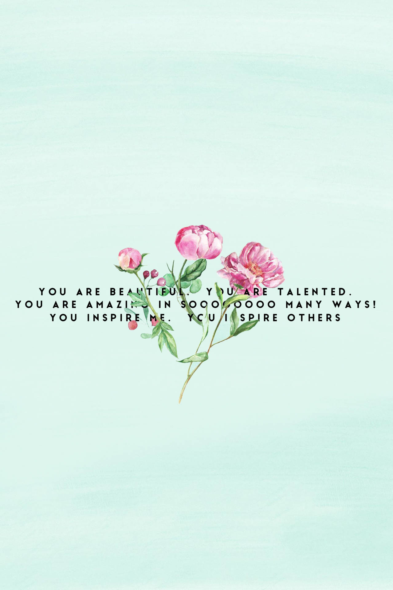You Are Beautiful Touching Quote Background