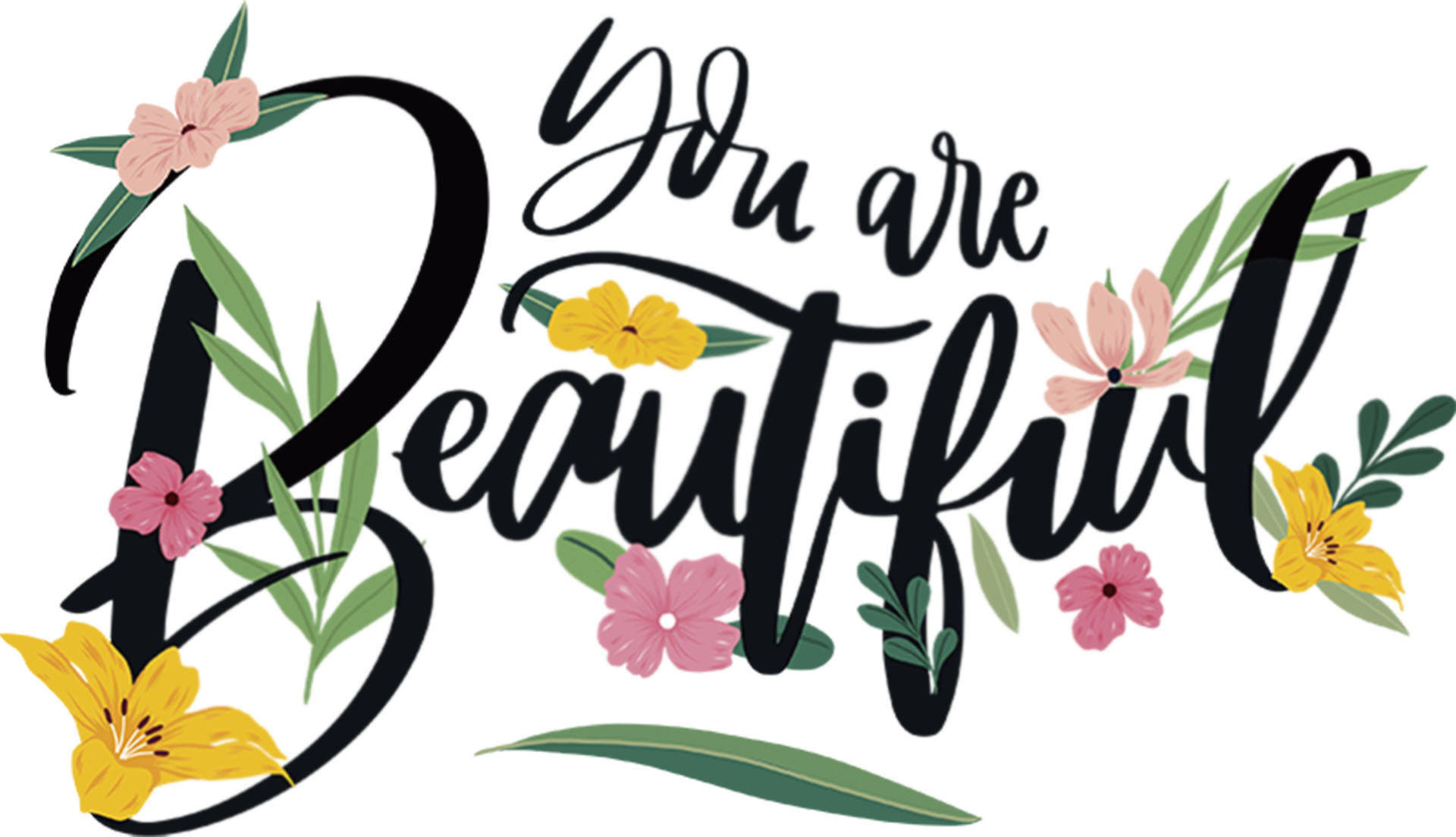 You Are Beautiful Vector Design