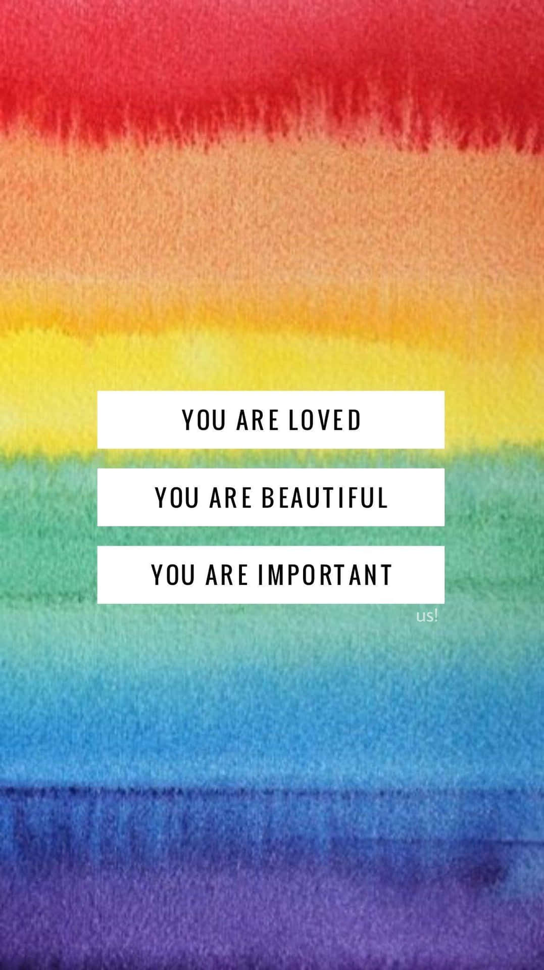 You Are Loved You Are Beautiful You Are Important Background