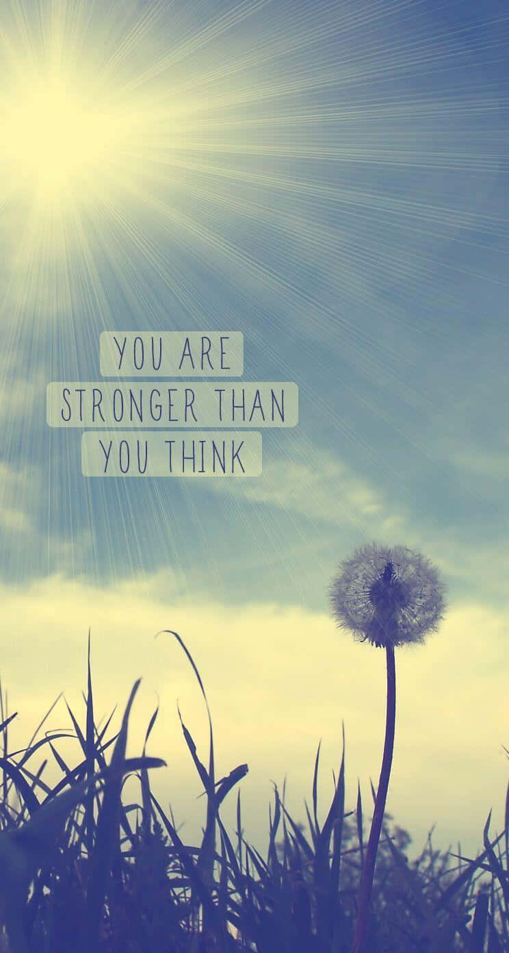 You Are Stronger Than You Think Background